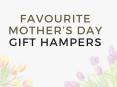 Favourite Mother'S Day Gift Hampers PowerPoint PPT Presentation