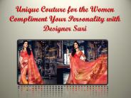 Compliment Your Personality with Designer Sari