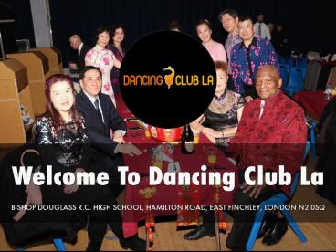 Information Presentation Of Dancing Club LA