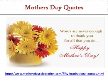 Best Quotes For Mother On Mother's Day 2018