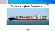 Outsource logistics operations