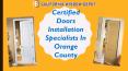 Certified Doors Installation Specialists in Orange County PowerPoint PPT Presentation
