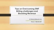 Tips on Overcoming SNF Billing challenges and Boosting Revenue