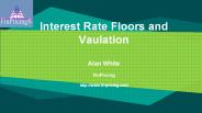 Practical Notes for Interest Rate Floors Valuation