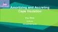 Practical Notes for Interest Rate Amortizing and Accreting Caps Valuation PowerPoint PPT Presentation