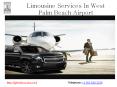 Best airport limousine service west palm beach PowerPoint PPT Presentation