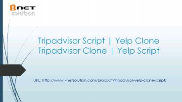 Yelp Clone | Tripadvisor Clone | Tripadvisor Script | Yelp Script