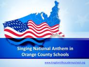 National Anthem in OC CA Schools