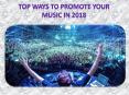 How can you promote your music in 2018 PowerPoint PPT Presentation