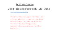 Dr. Pravin Ganjre | Best Neurosurgeon In Pune | Brain & Spine Problems