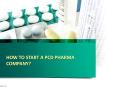 How to Start Pharma Franchise Business in India? PowerPoint PPT Presentation