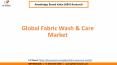 Global Fabric Wash and Care Market Size PowerPoint PPT Presentation