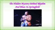 Rhythm and Blues in Springfield