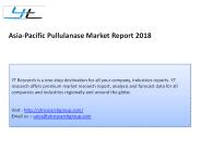 Asia-Pacific Pullulanase Market Report 2018