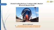 Fouling Release Coatings FRC Market