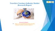 Travelers Vaccines Industry Market Research Report