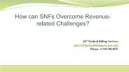How can SNFs Overcome Revenue-related Challenges?