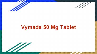 Vymada 50 mg tablet