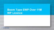 Boom Type EWP Over 11M WP Licence