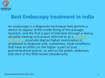 Best endoscopy treatment in india
