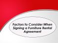 Factors To Consider When Signing A Furniture Rental Agreement PowerPoint PPT Presentation