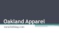 Oakland Apparel - suruclothing.com (1) PowerPoint PPT Presentation