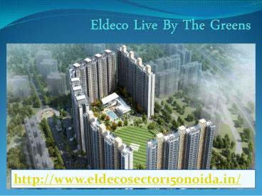 Eldeco Sector 150 Noida