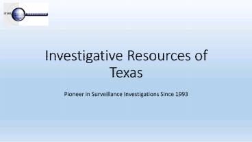 Best Private Investigations Company in Texas