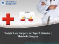 Method of Weight Loss Surgery for Type 2 Diabetes PowerPoint PPT Presentation
