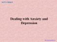 Dealing with Anxiety and Depression PowerPoint PPT Presentation