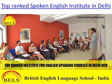 Top ranked Spoken English Institute in Delhi Ncr
