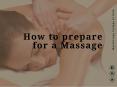 How to Prepare for a Massage PowerPoint PPT Presentation