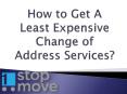 How to Get A Least Expensive Change of Address Services (1) PowerPoint PPT Presentation