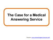 The Case for a Medical Answering Service