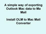 Gladwev OLM to Mac Mail Converter