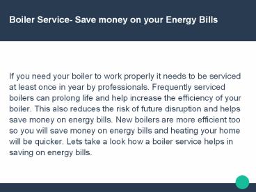 Boiler Service- Save money on your Energy Bills