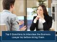 Top 9 Questions to Interview the Business Lawyer NJ before Hiring Them PowerPoint PPT Presentation