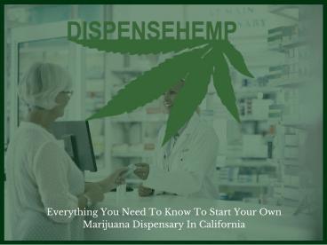 Marijuana Dispensary in California