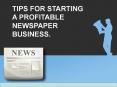 Important Guideline for starting a Newspaper Business at Sydney. PowerPoint PPT Presentation