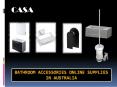 Best Way For Bathroom Accessories Online Supplies In Australia PowerPoint PPT Presentation