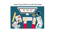 Ways to Pay Off Your Credit Card Faster