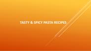TASTY & SPICY PASTA RECIPES