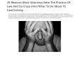 25 Reasons Most Attorneys Hate The Practice Of Law LawCrossing PowerPoint PPT Presentation