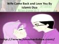 Successful Dua To Wife Come Back and Love You PowerPoint PPT Presentation