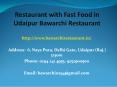 Restaurant with Fast Food in Udaipur Bawarchi Restaurant PowerPoint PPT Presentation