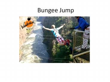 Bungee jumping