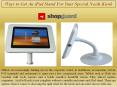 Ways to Get An iPad Stand For Your Special Needs Kiosk PowerPoint PPT Presentation