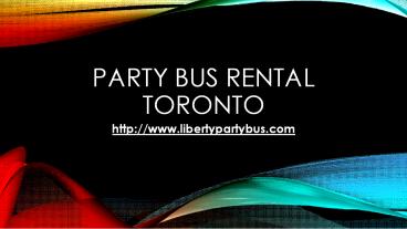 Party Bus Rental Toronto