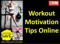 Workout Motivation Tips Online PowerPoint PPT Presentation