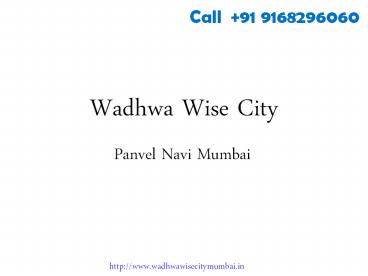 Wadhwa Wise City New Housingh Project at Panvel Navi Mumbai